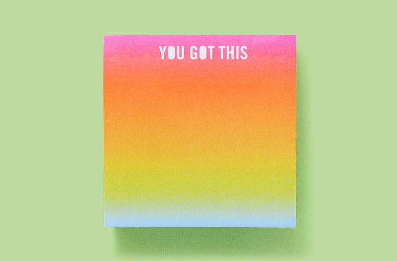 You Got This Sticky Notes Pad